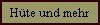 Hte und mehr